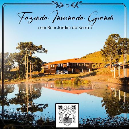 Fazenda Invernada Grande Turismo Rural Бом Жардим да Сера Екстериор снимка
